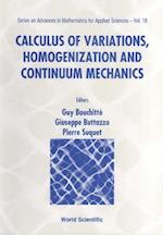 Calculus Of Variations, Homogenization And Continuum Mechanics