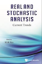 Real And Stochastic Analysis: Current Trends