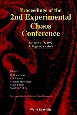 Proceedings Of The 2nd Experimental Chaos Conference