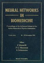 Neural Networks In Biomedicine - Proceedings Of The Advanced School Of The Italian Bromedical Physics Association