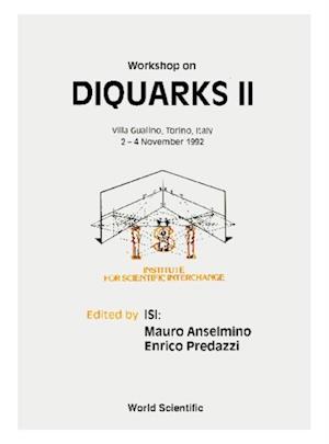 Diquarks Ii