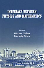 Interface Between Physics And Mathematics - Proceedings Of The International Conference