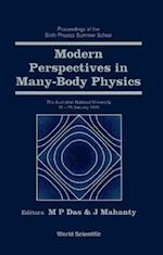 Modern Perspectives In Many-body Physics: Proceedings Of The Sixth Physics Summer School