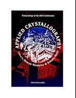 Applied Crystallography - Proceedings Of The Xvth Conference