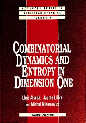 Combinatorial Dynamics And Entropy In Dimension One