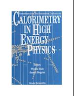 Calorimetry In High Energy Physics - Proceedings Of The Third International Conference