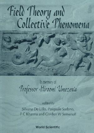 Field Theory And Collective Phenomena