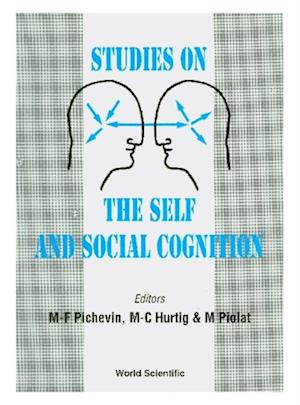 Studies On The Self And Social Cognition