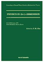 Physics In 2+1 Dimension - Proceedings Of The 2nd Winter School On Mathematical Physics