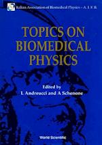 Topics On Biomedical Physics - Proceedings Of The 6th National Congress Of The Italian Association Of Biomedical Physics
