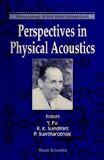 Perspectives In Physical Acoustics - Proceedings Of The Bolef Symposium