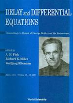 Delay And Differential Equations - Proceedings In Honor Of George Seifert On His Retirement