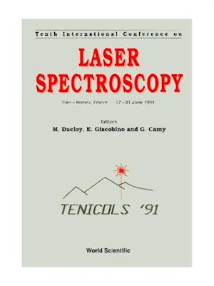 Laser Spectroscopy - Proceedings Of The X International Conference