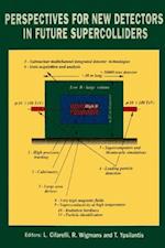 Perspectives For New Detectors In Future Supercolliders - Proceedings Of 9th Workshop Of Infn Eloisatron Project