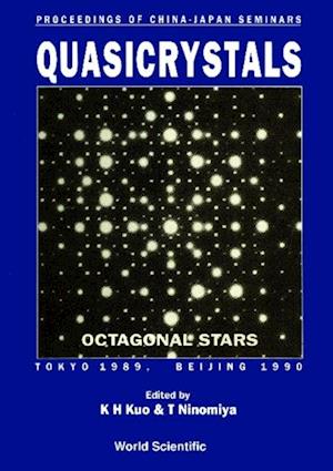 Quasicrystals - Proceedings Of China-japan Seminars