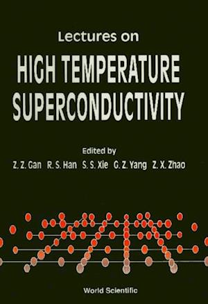 Lectures On High Temperature Superconductivity
