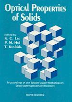 Optical Properties Of Solids - Proceedings Of The Taiwan-japan Workshop On Solid-state Optical Spectroscopy
