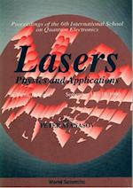 Lasers-physics And Applications - Proceedings Of The 6th International School On Quantum Electronics