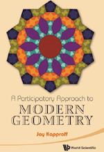 Participatory Approach To Modern Geometry, A