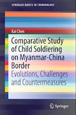 Comparative Study of Child Soldiering on Myanmar-China Border