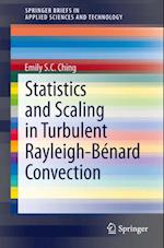 Statistics and Scaling in Turbulent Rayleigh-Benard Convection