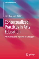 Contextualized Practices in Arts Education