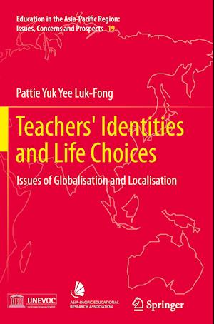 Teachers' Identities and Life Choices