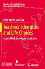 Teachers' Identities and Life Choices