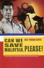 Can We Save Malaysia, Please?