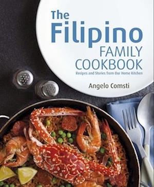 The Filipino Family Cookbook,