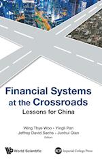 Financial Systems At The Crossroads: Lessons For China
