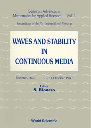 Waves And Stability In Continuous Media - Proceedings Of The Vth International Meeting