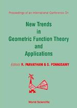 New Trends In Geometric Function Theory And Applications - Proceedings Of The International Conference