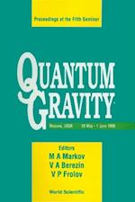 Quantum Gravity - Proceedings Of The Fifth Seminar