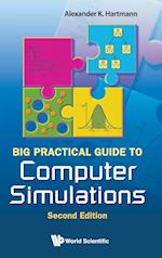 Big Practical Guide To Computer Simulations (2nd Edition)