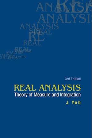 Real Analysis: Theory Of Measure And Integration (3rd Edition)