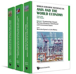 World Scientific Reference On Asia And The World Economy (In 3 Volumes)