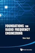 Foundations For Radio Frequency Engineering