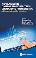 Advances In Digital Handwritten Signature Processing: A Human Artefact For E-society