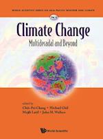 Climate Change: Multidecadal And Beyond