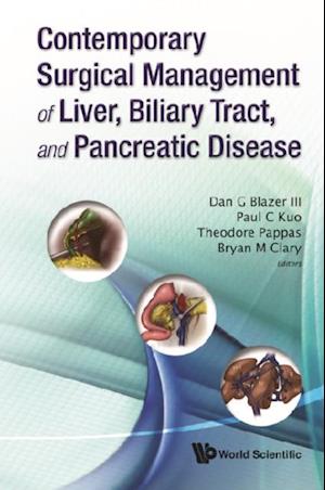 Contemporary Surgical Management Of Liver, Biliary Tract, And Pancreatic Disease