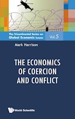 Economics Of Coercion And Conflict, The