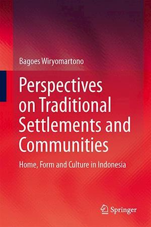 Perspectives on Traditional Settlements and Communities