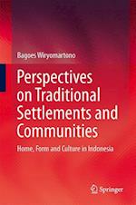 Perspectives on Traditional Settlements and Communities