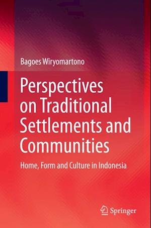 Perspectives on Traditional Settlements and Communities