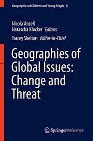 Geographies of Global Issues: Change and Threat