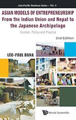 Asian Models of Entrepreneurship - From the Indian Union and Nepal to the Japanese Archipelago