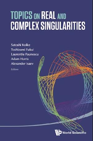 Topics On Real And Complex Singularities