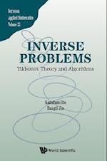 Inverse Problems: Tikhonov Theory And Algorithms