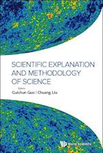 Scientific Explanation And Methodology Of Science